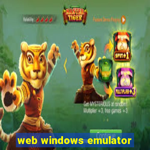 web windows emulator